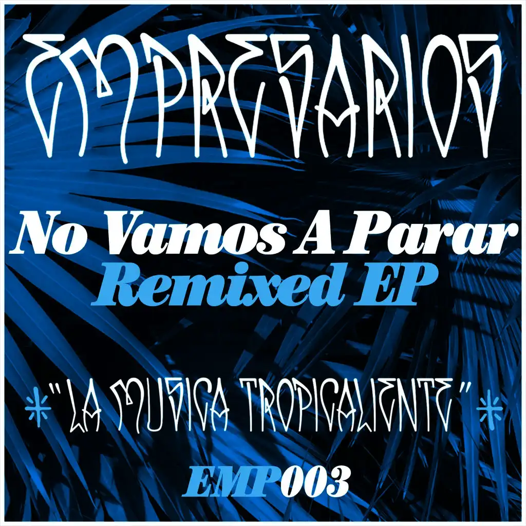 No Vamos A Parar (DJ Clairvo Remix)