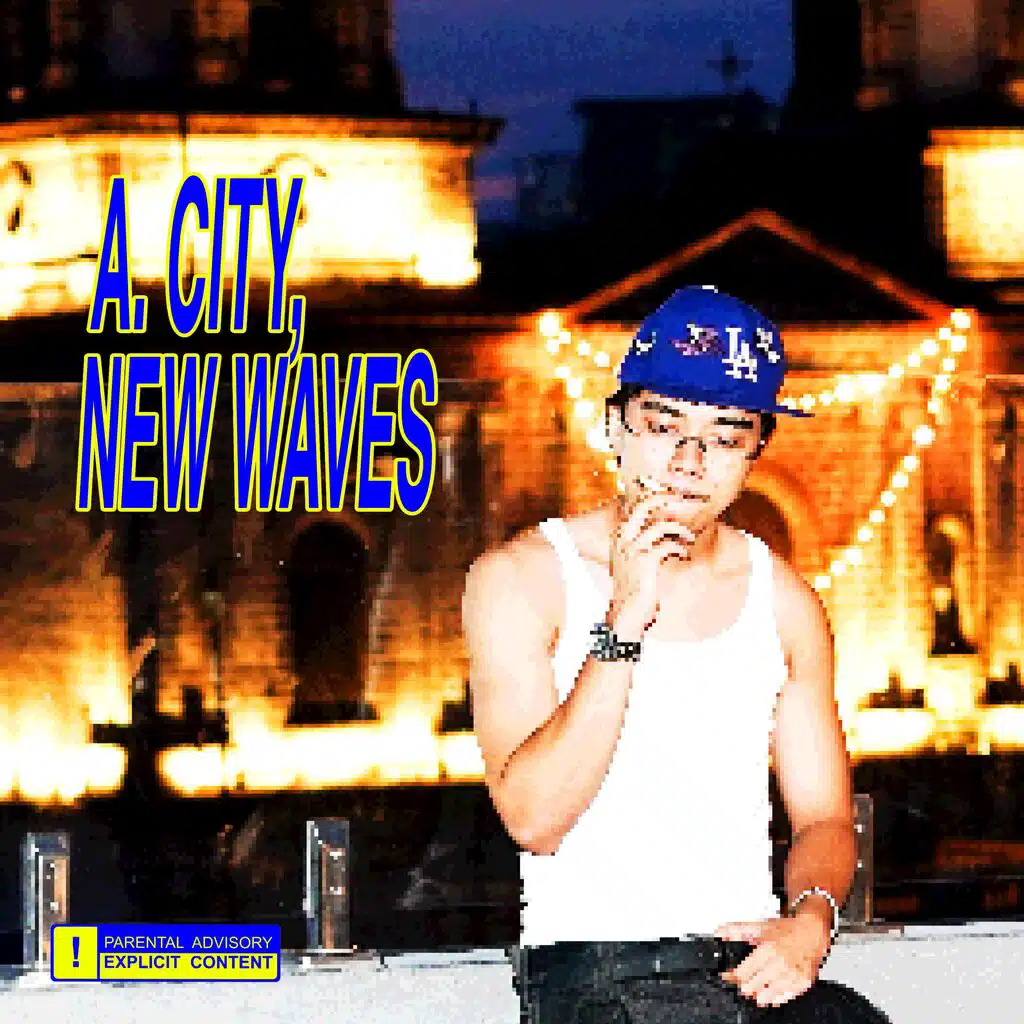 A. CITY, NEW WAVES