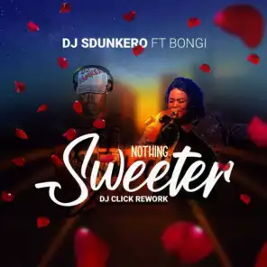Nothing Sweeter (feat. Bongi Silinda)