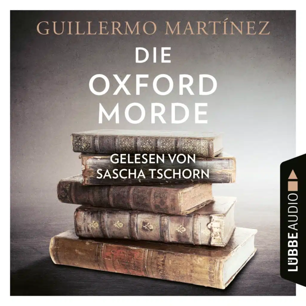 Die Oxford-Morde (Ungekürzt)