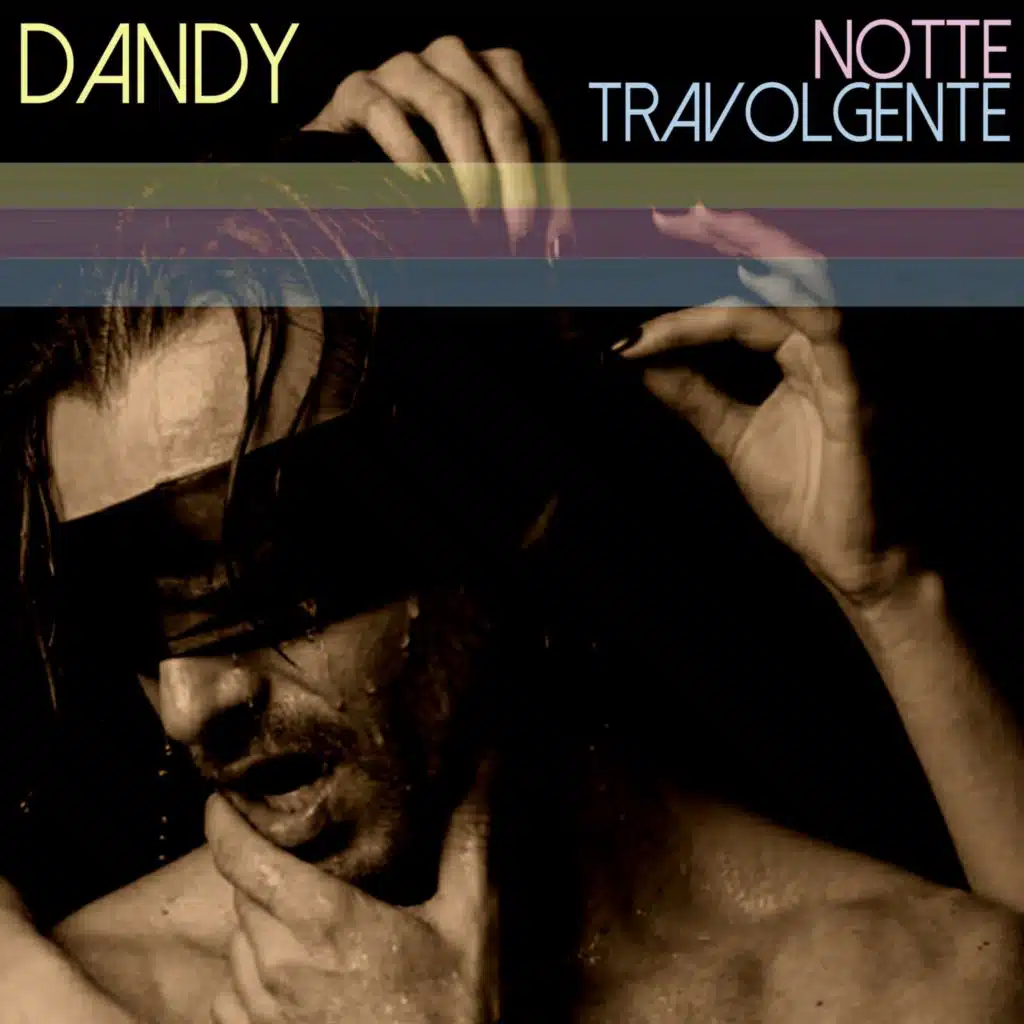 Notte Travolgente