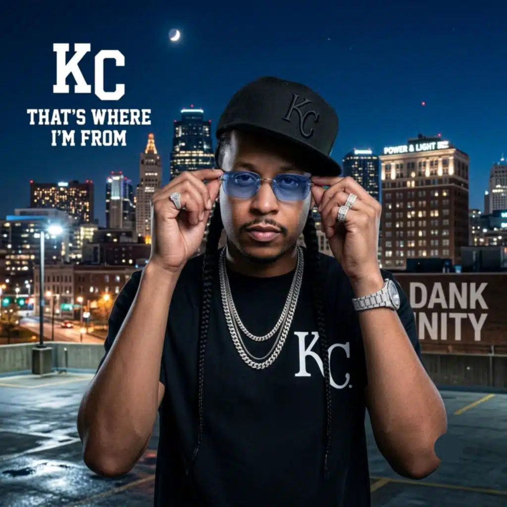 KC, That's Where I'm From