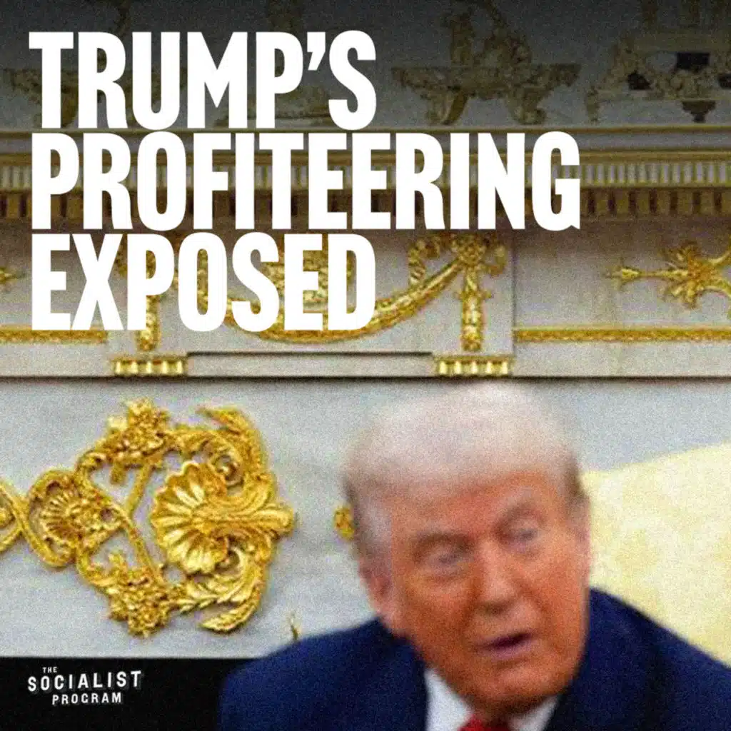 Trump’s Brazen Corruption and Profiteering Reveal Reality of ‘U.S. Democracy'