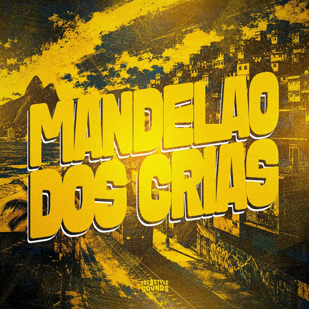 Mandelão Dos Cria