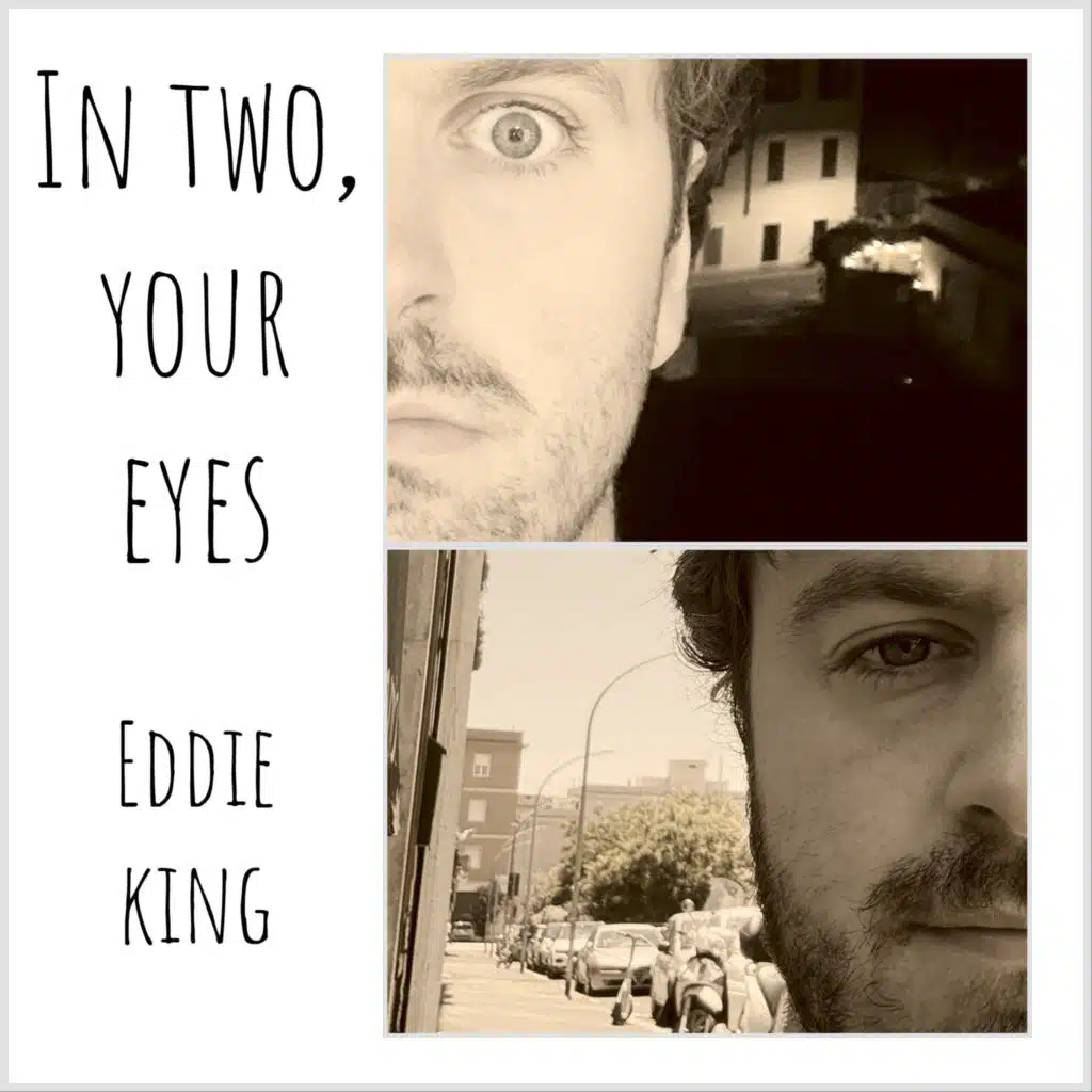 In two, your eyes.