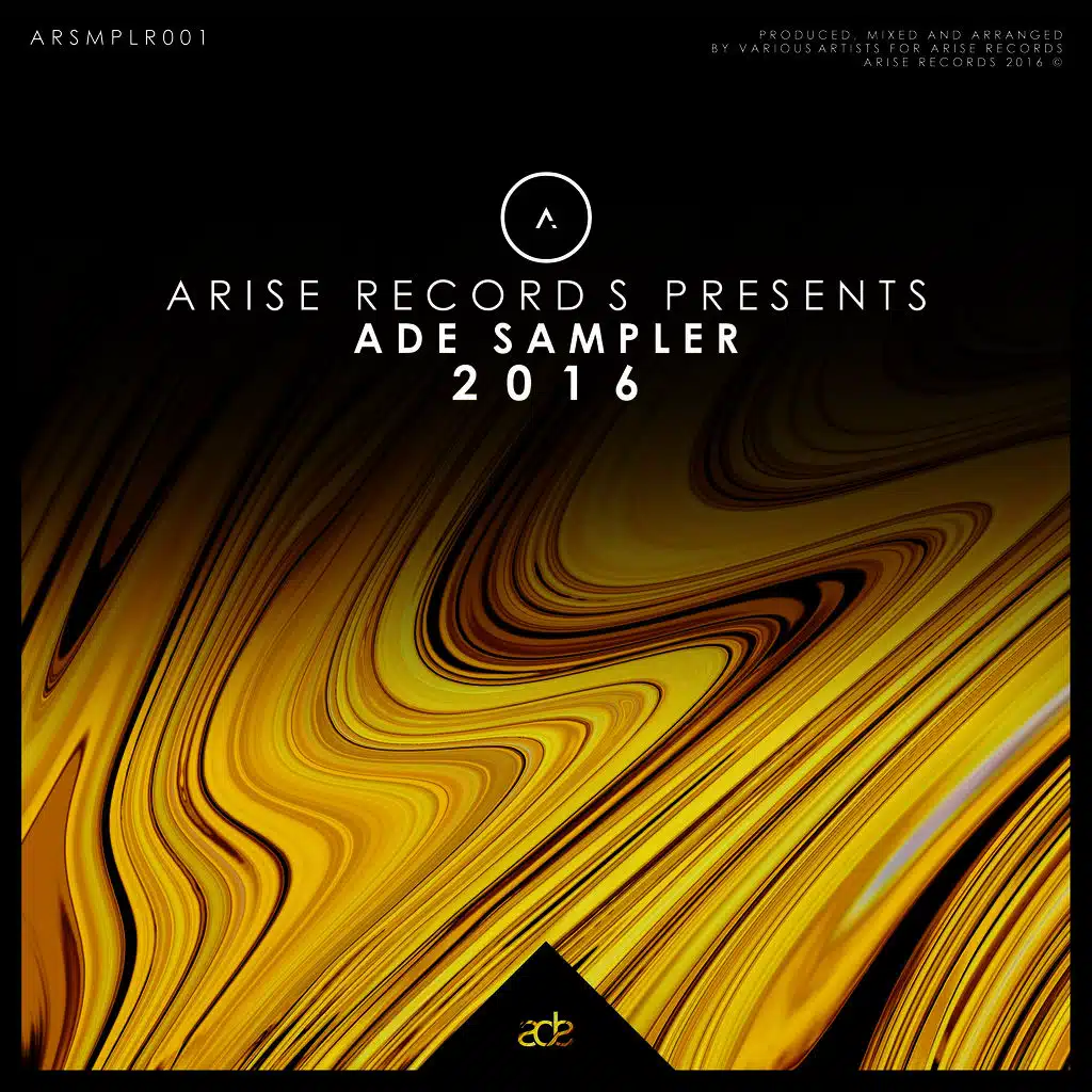 Arise Records Presents: ADE Sampler 2016