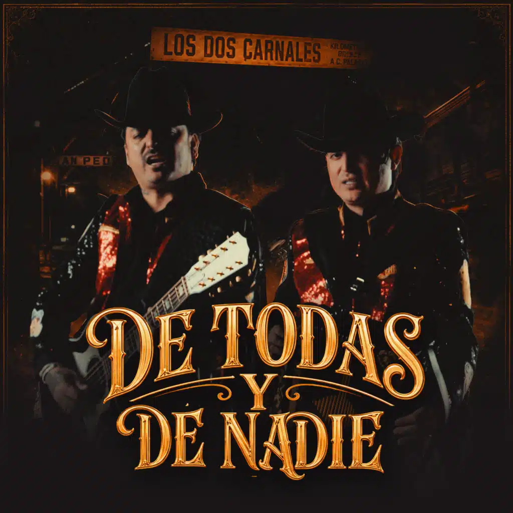 Los Dos Carnales