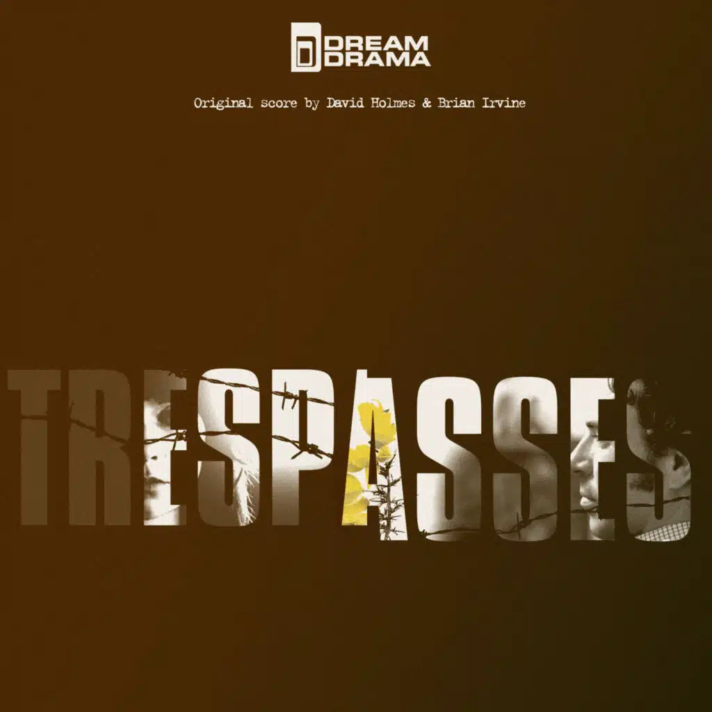 Trespasses (Original Score)