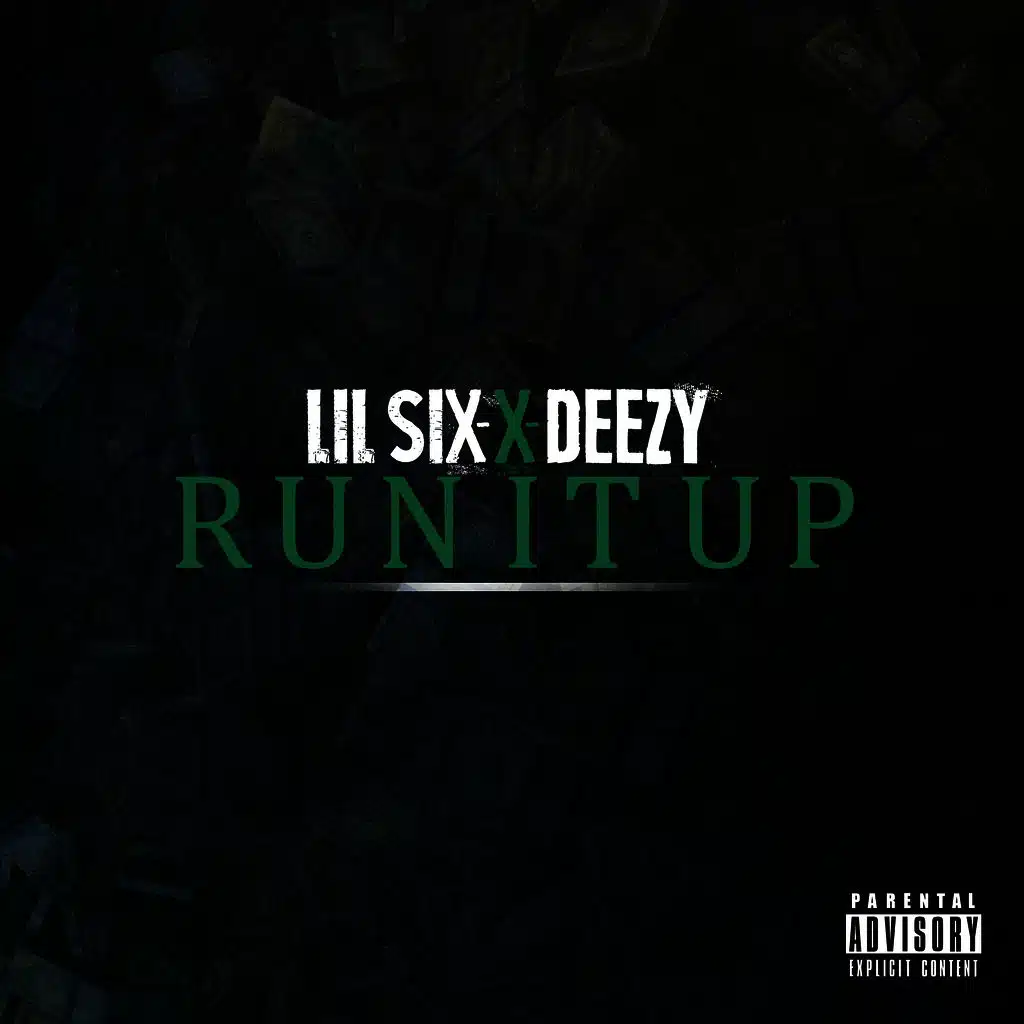Lil Six & Deezy