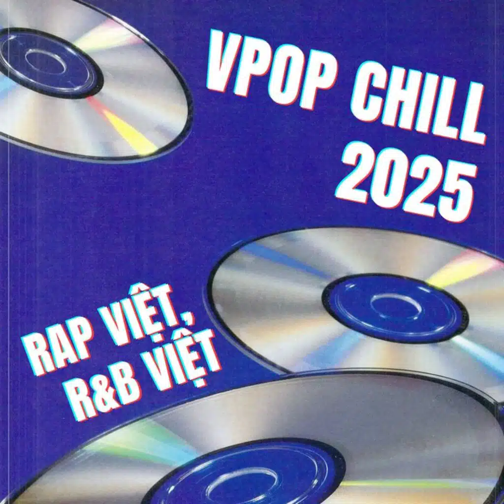 Vpop Chill 2025 | Rap Việt, R&B Việt