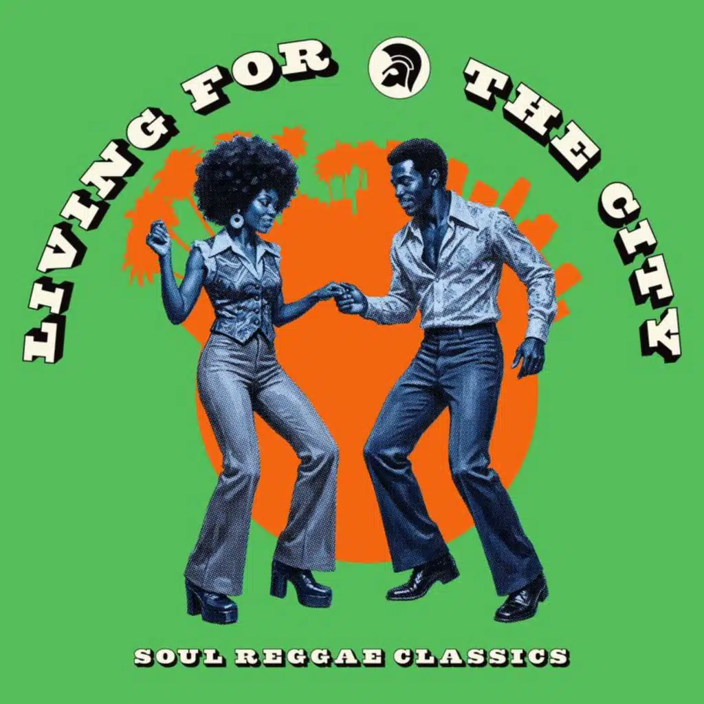 Living for the City - Soul Reggae Classics