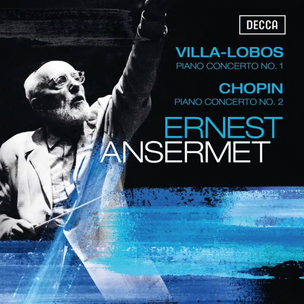 Villa-Lobos: Piano Concerto No. 1; Chopin: Piano Concerto No. 2