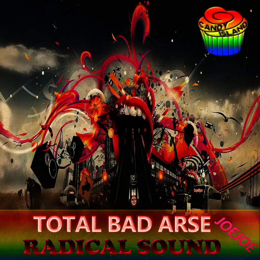 Total Bad Arse Radical Sound
