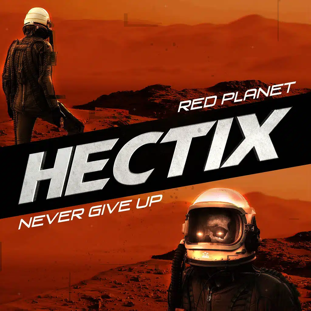 Red Planet / Never Give Up