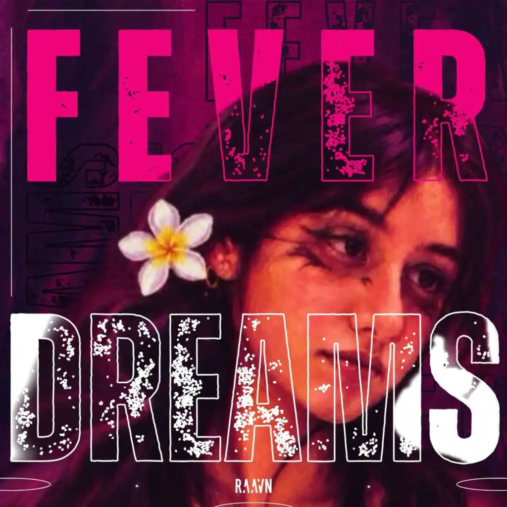Feverdreams