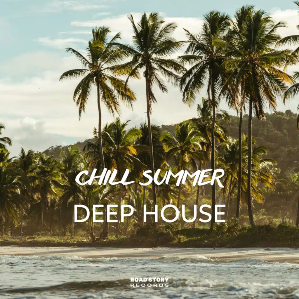 Chill Summer Deep House
