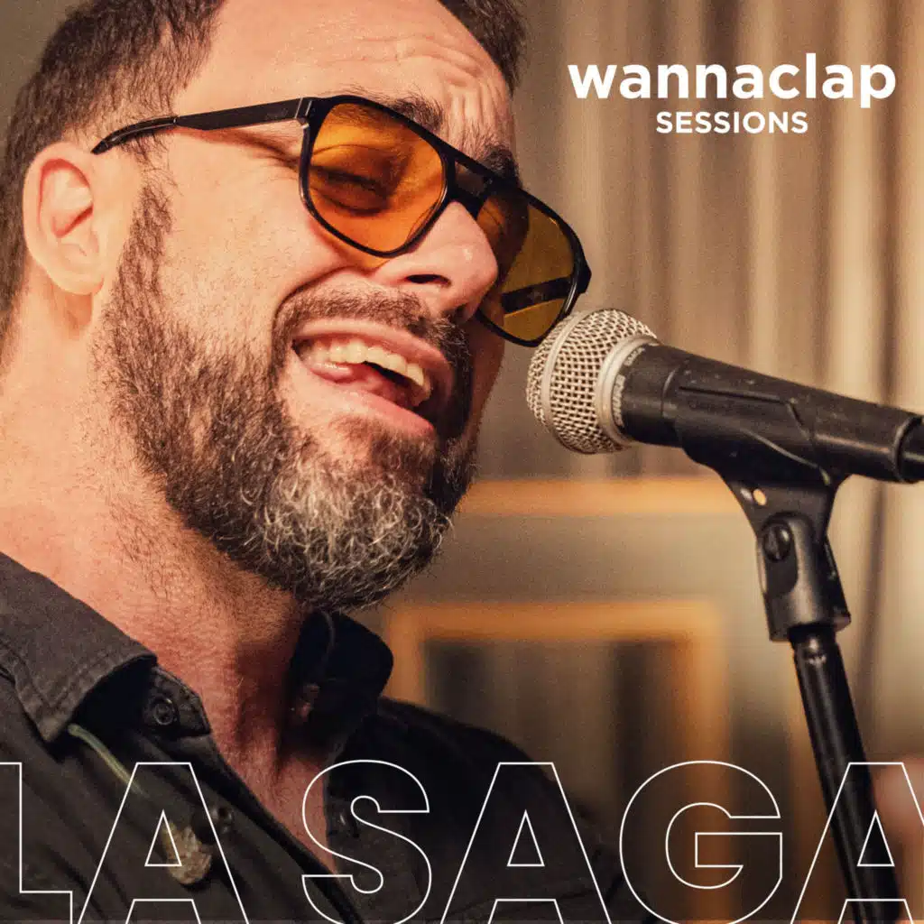 Wannaclap Sessions - La Saga (En Vivo)