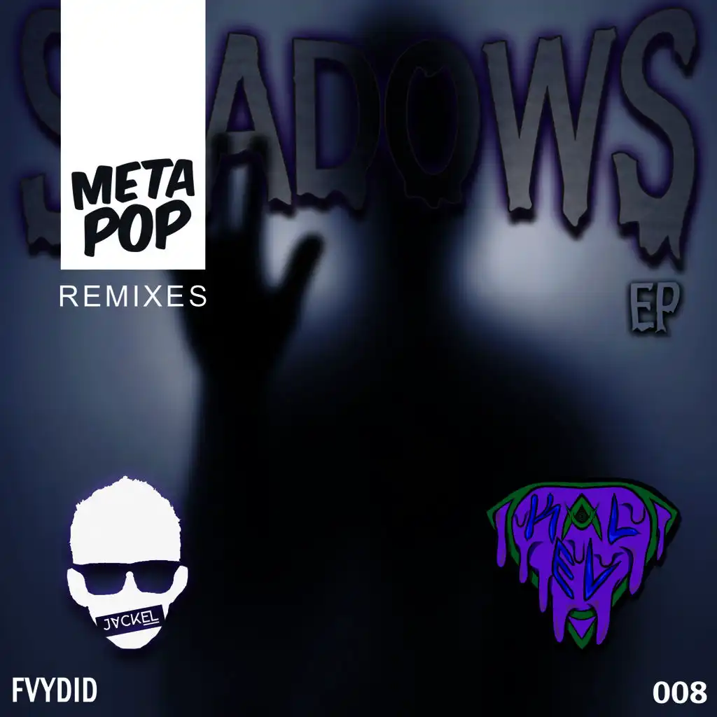 Shadows (San Danger Remix)