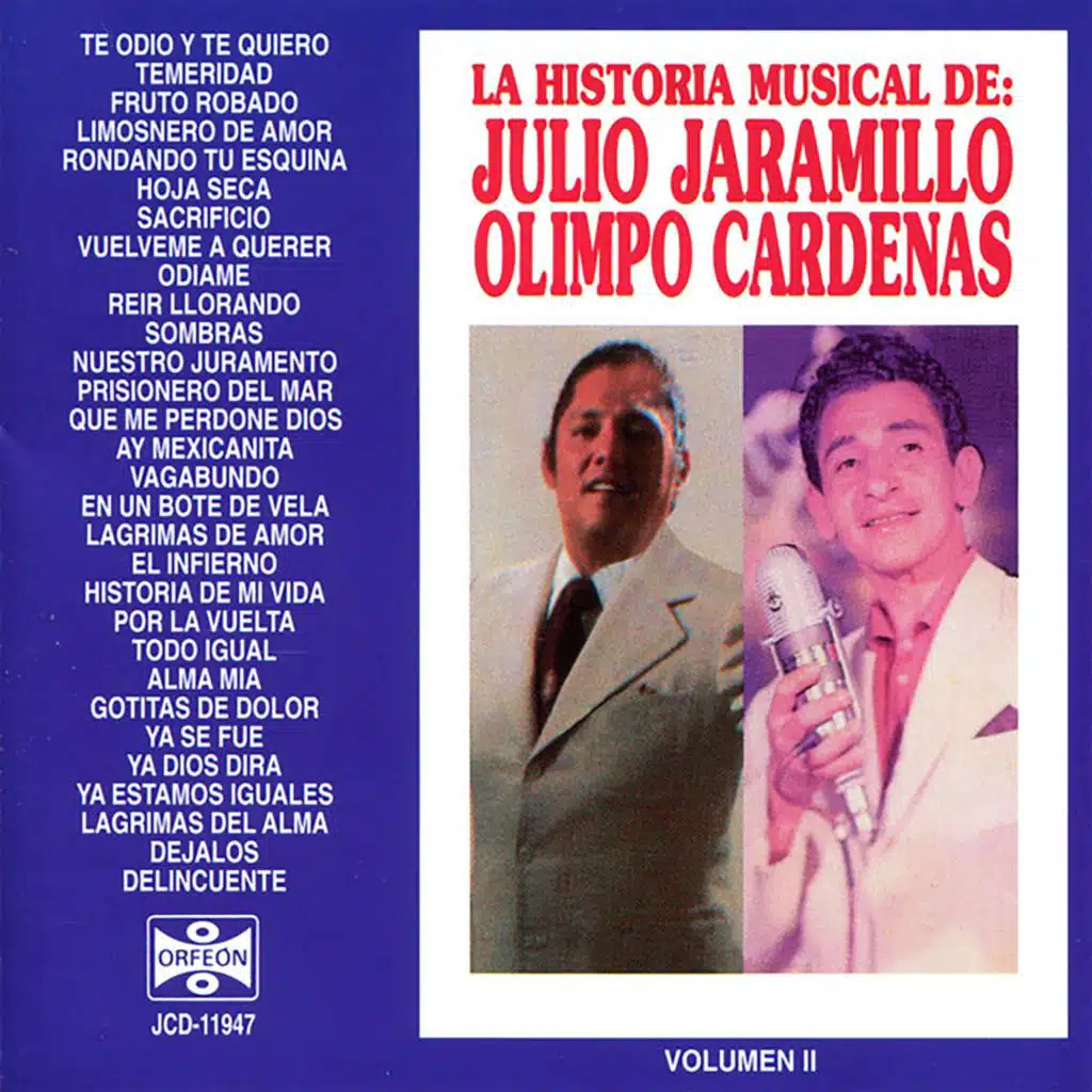 La Historia Musical de Julio Jaramillo y Olimpo Cardenas
