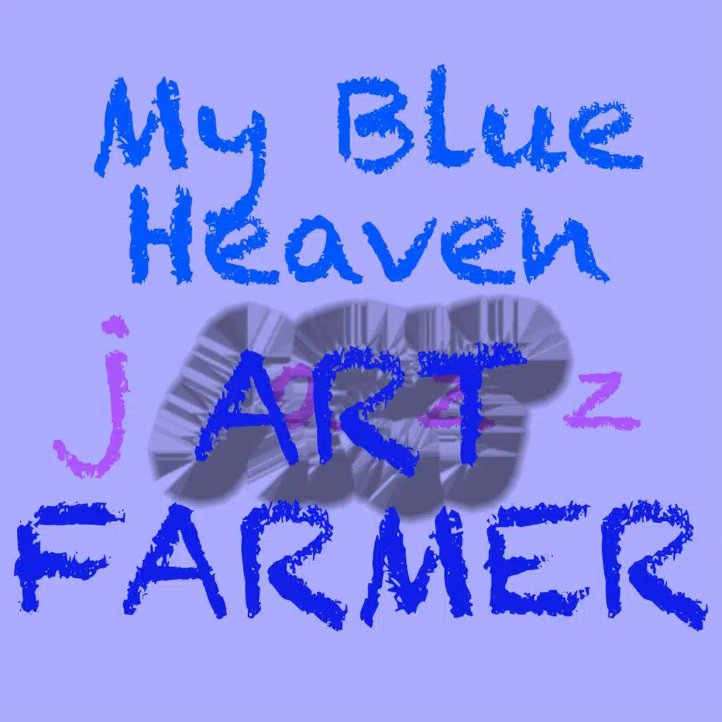 My Blue Heaven