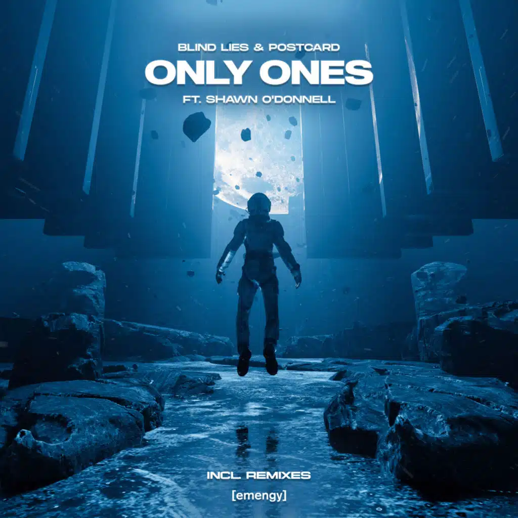 Only Ones (feat. Shawn O'Donnell)