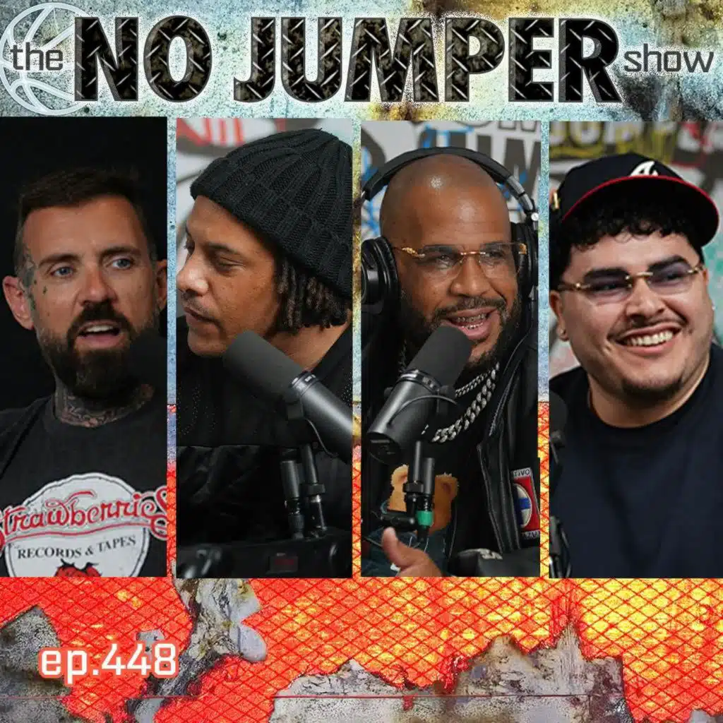 The No Jumper Show Ep # 448 with Kraig Smith