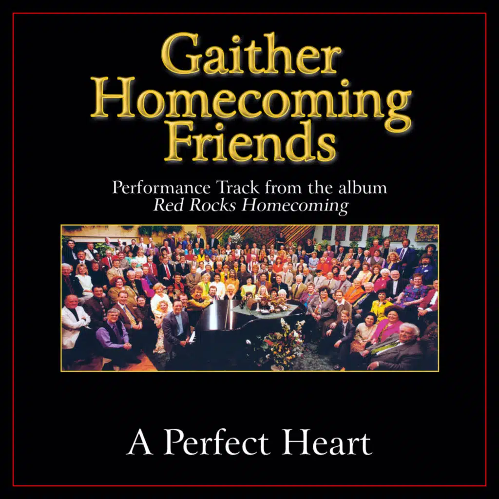 A Perfect Heart (Original Key Performance Track Without Background Vocals)