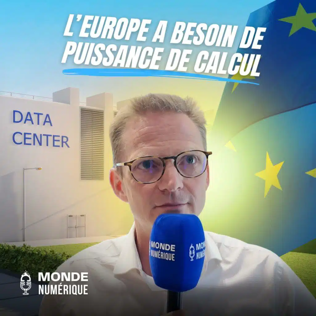 🎤 Data centers : l’Europe peut-elle rattraper son retard ? (Jérôme Totel, Data4)