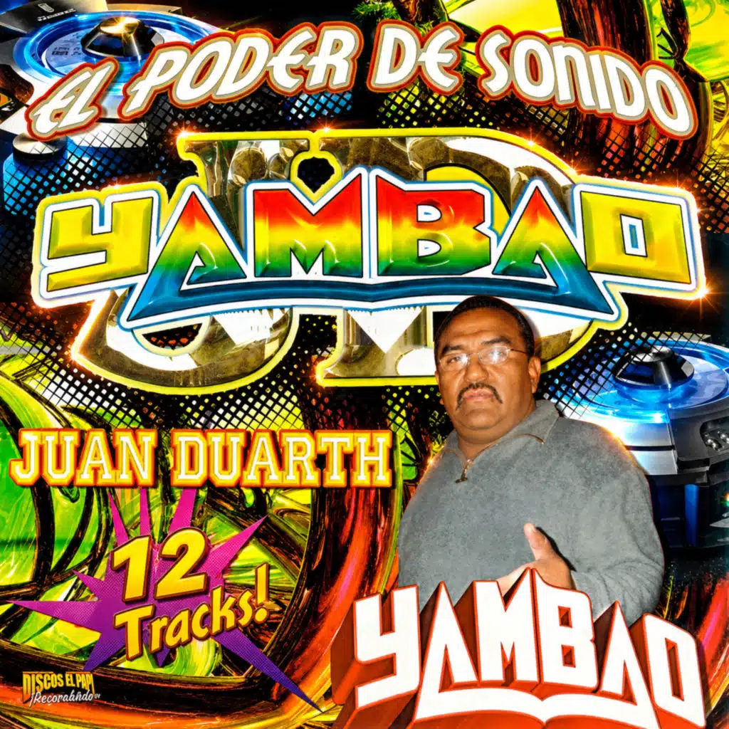 El Poder de Sonido Yambao  Juan  Duarth