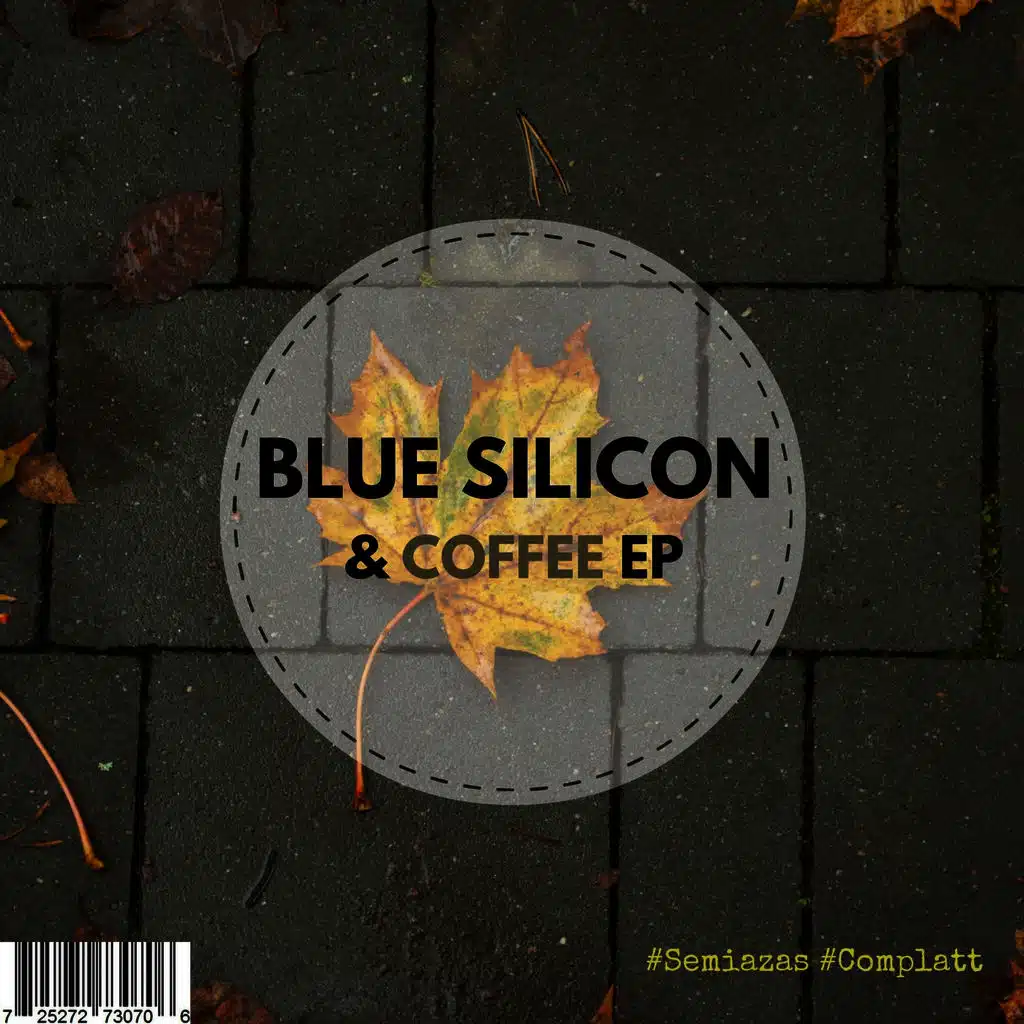 Blue Silicon & Coffee EP