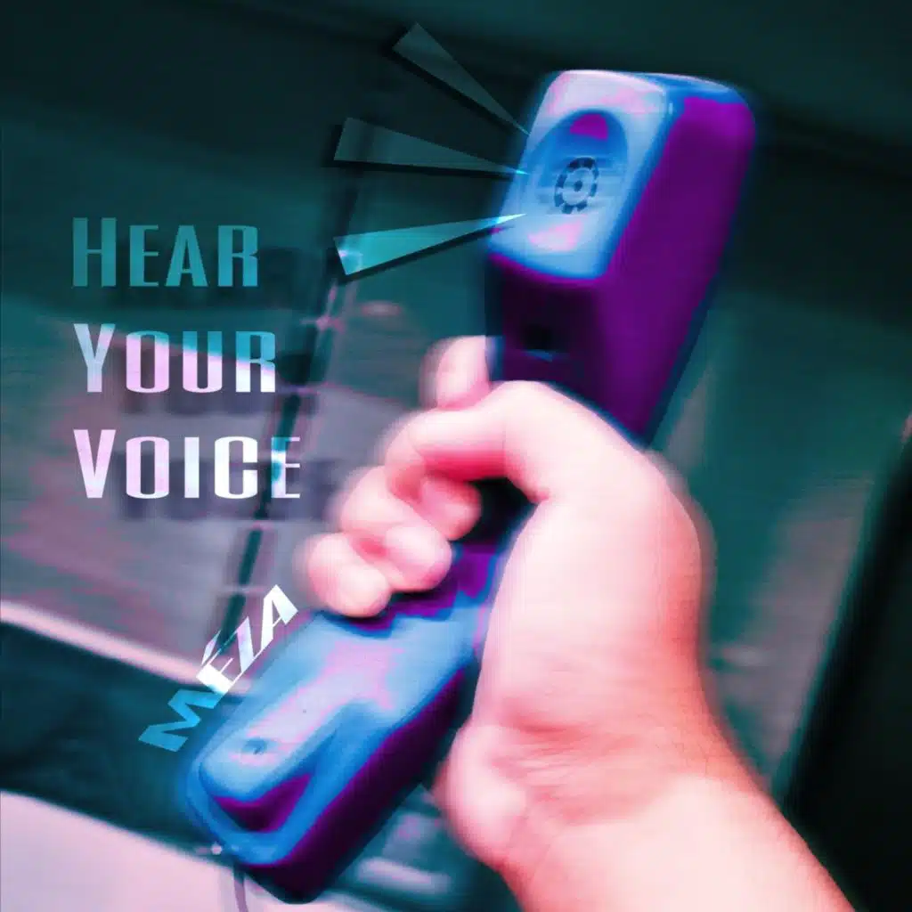 Hear Your Voice