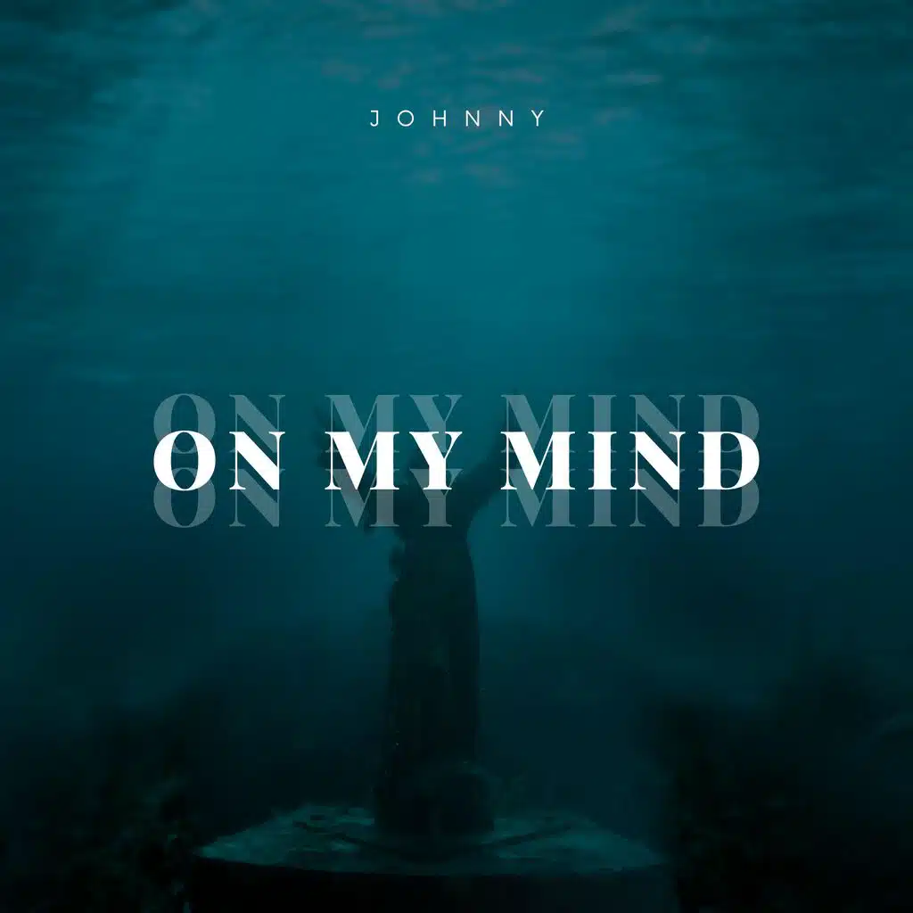 ON MY MIND