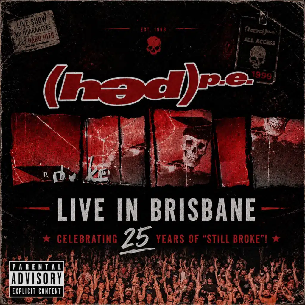 Live In Brisbane (Celebrating 25 Years Of "Still Broke")