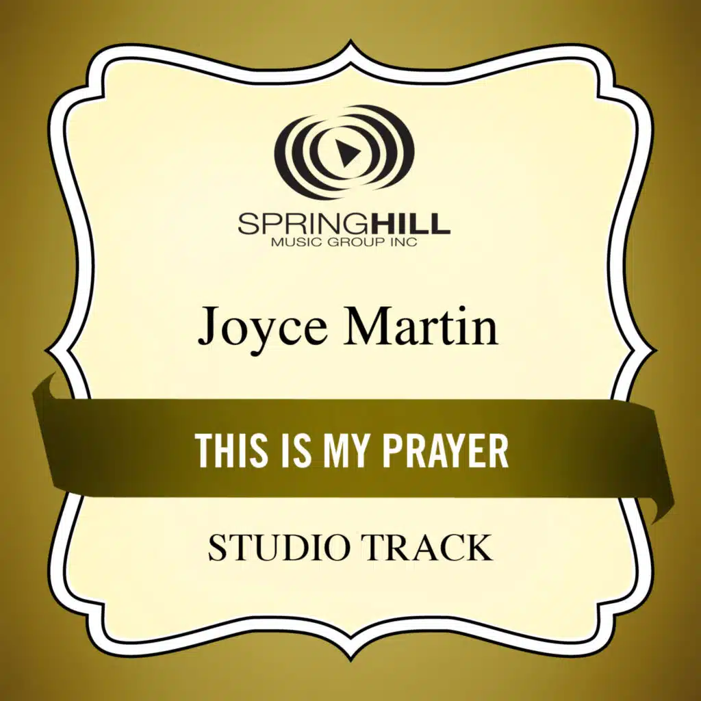 This Is My Prayer (Studio Track)