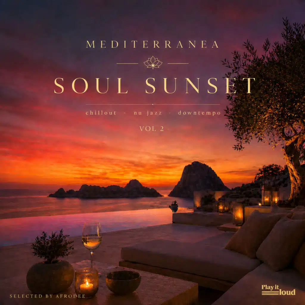 Mediterranea Soul Sunset Vol.2 - Selected by AfroDee
