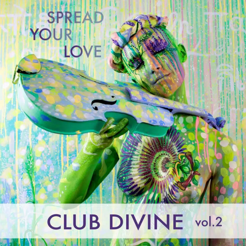Spread Your Love, Vol. 2