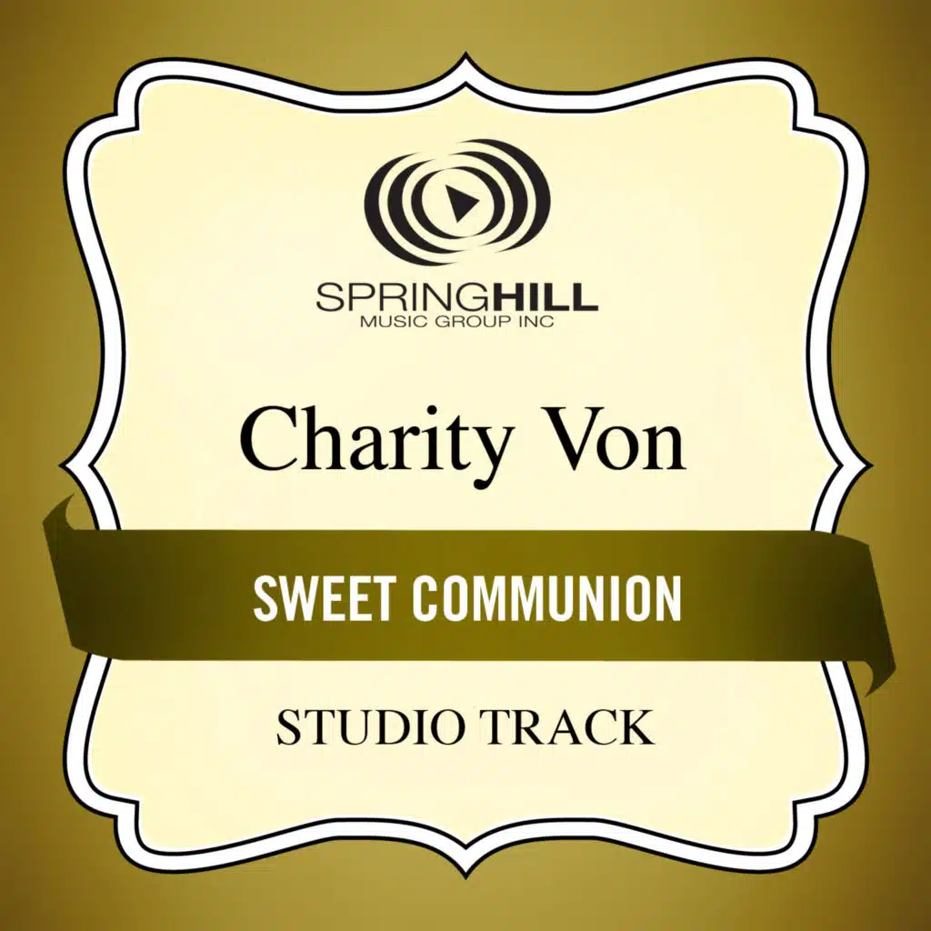 Sweet Communion (Studio Track)