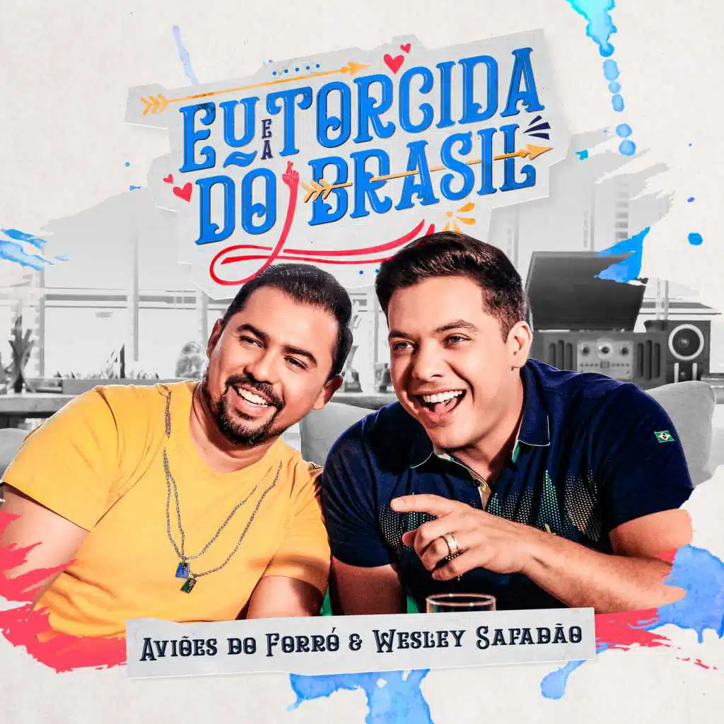 Aviões do Forró & Wesley Safadão