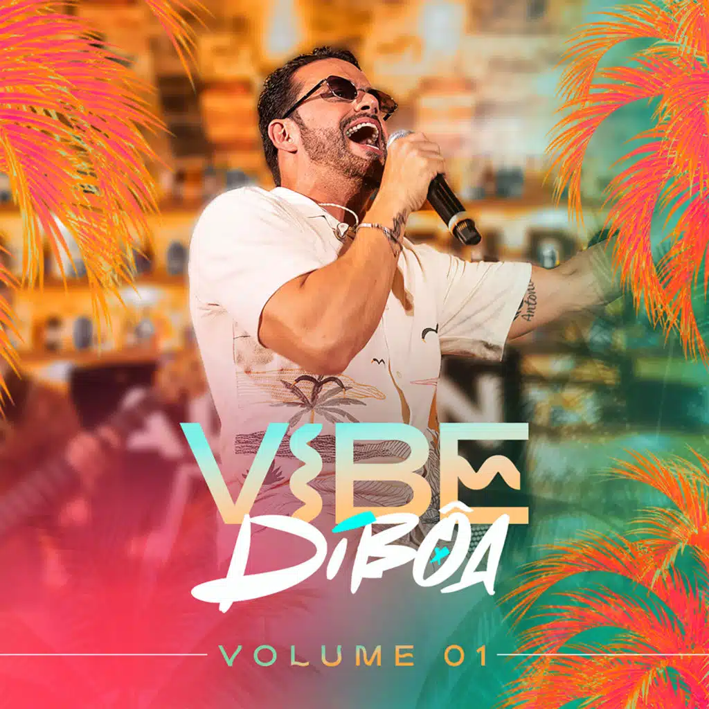 Vibe Dibôa, Volume 1 (Ao Vivo)