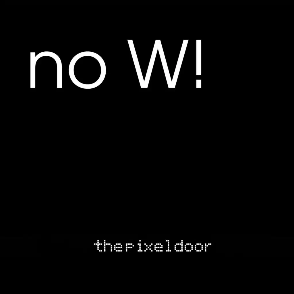 no W! (EP)