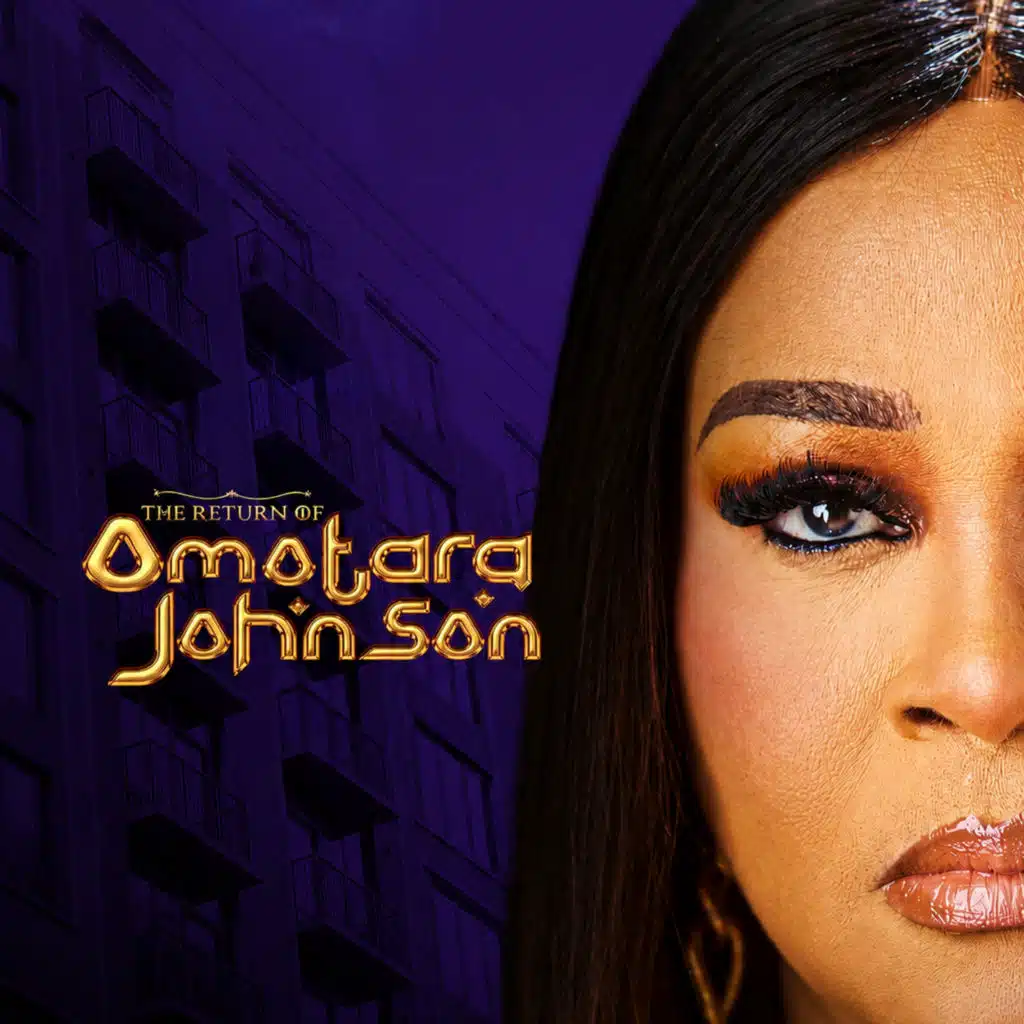 The Return of Omotara Johnson Inspired By