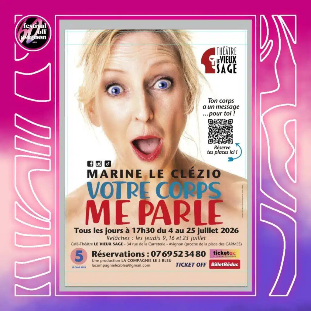 Interview du spectacle votre corps me parle - Festival OFF Avignon 2026