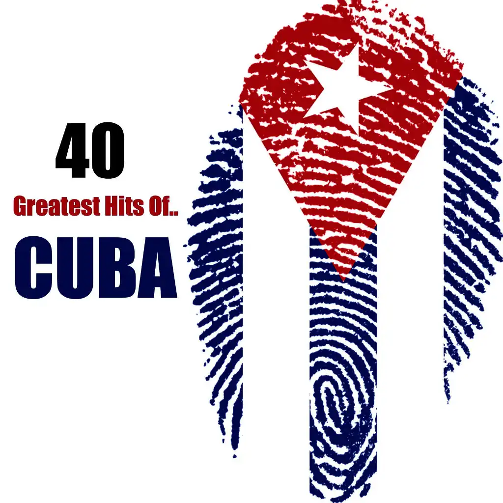 40 Greatest Hits Of...Cuba
