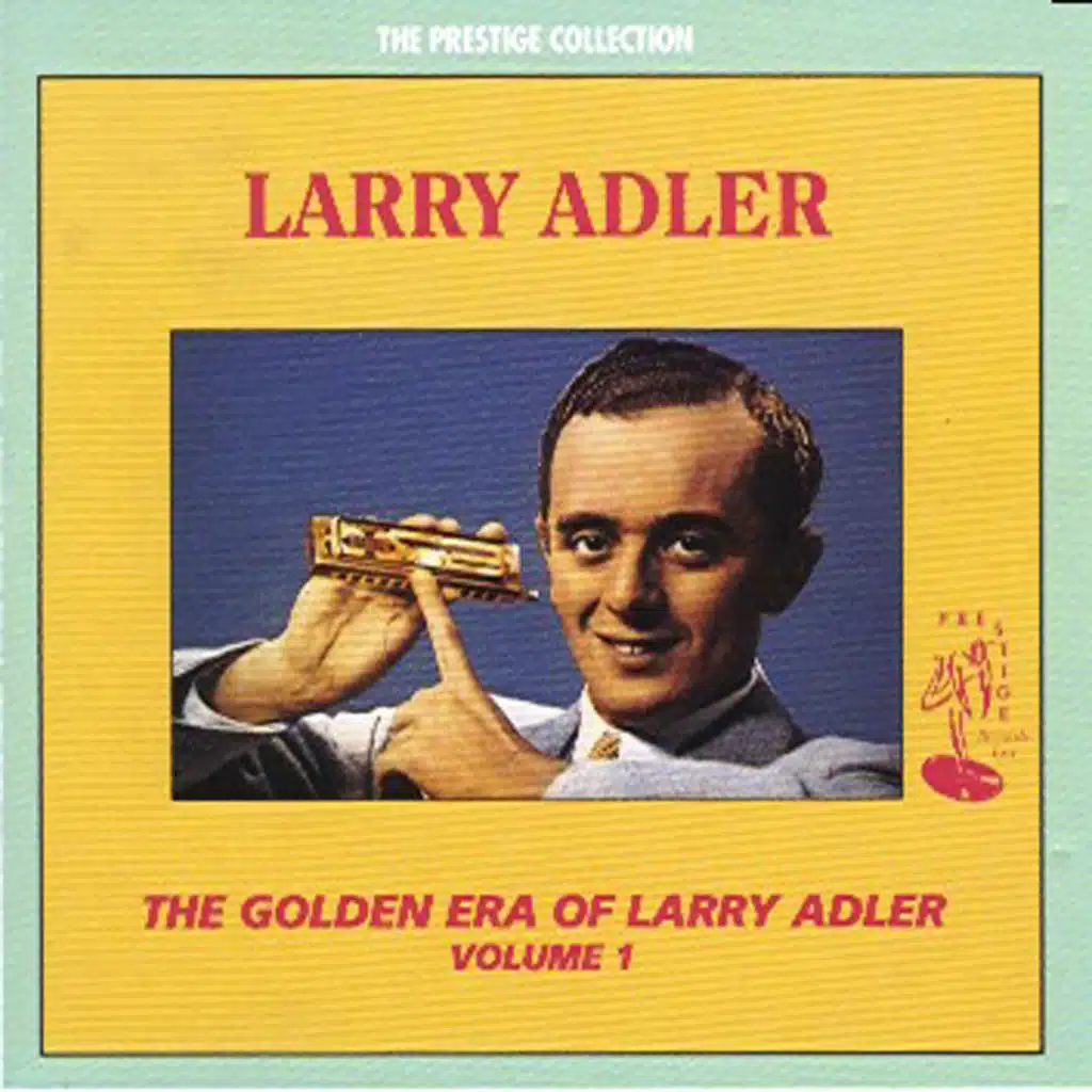 The Golden Era Of Larry Adler Vol. 1