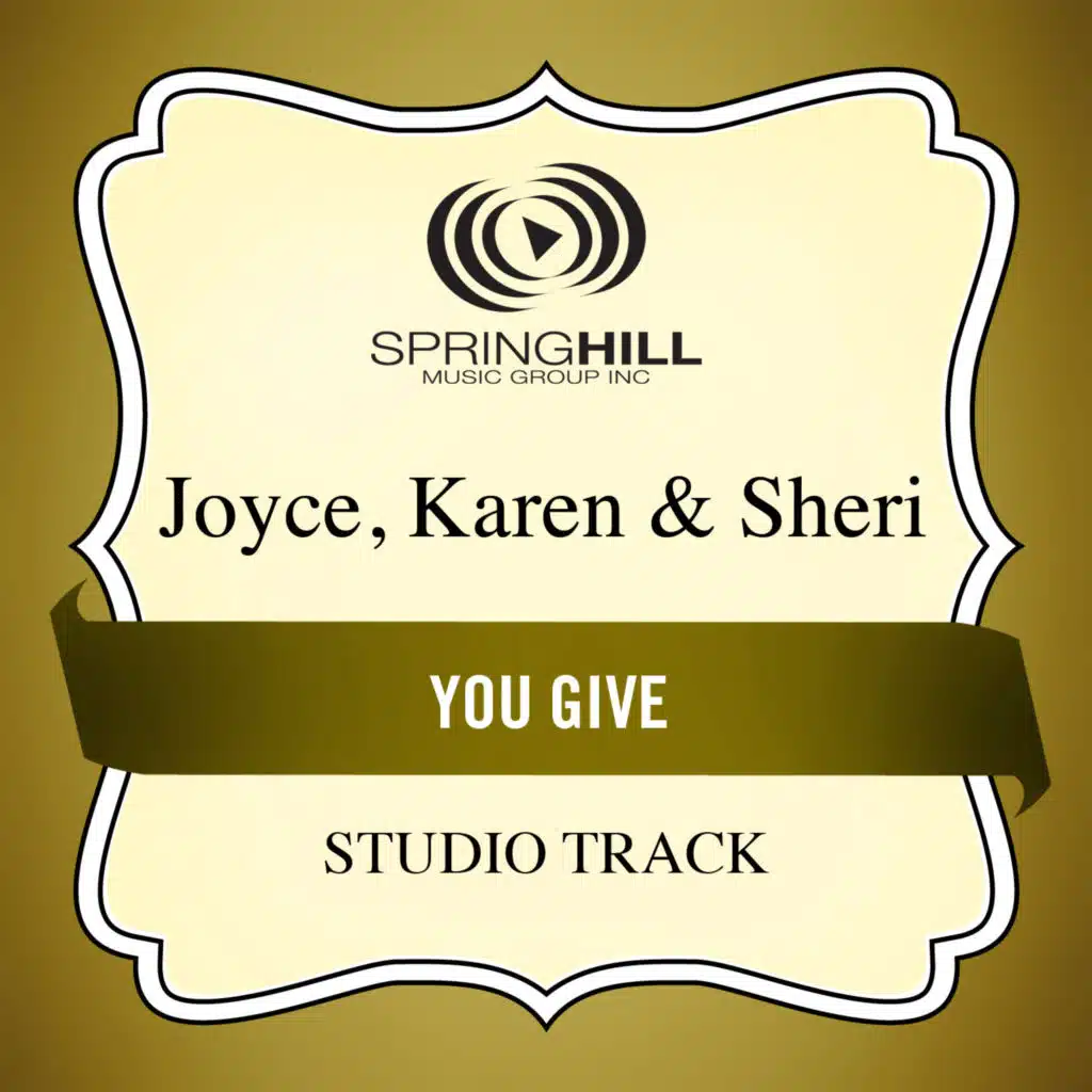 You Give (Studio Track)