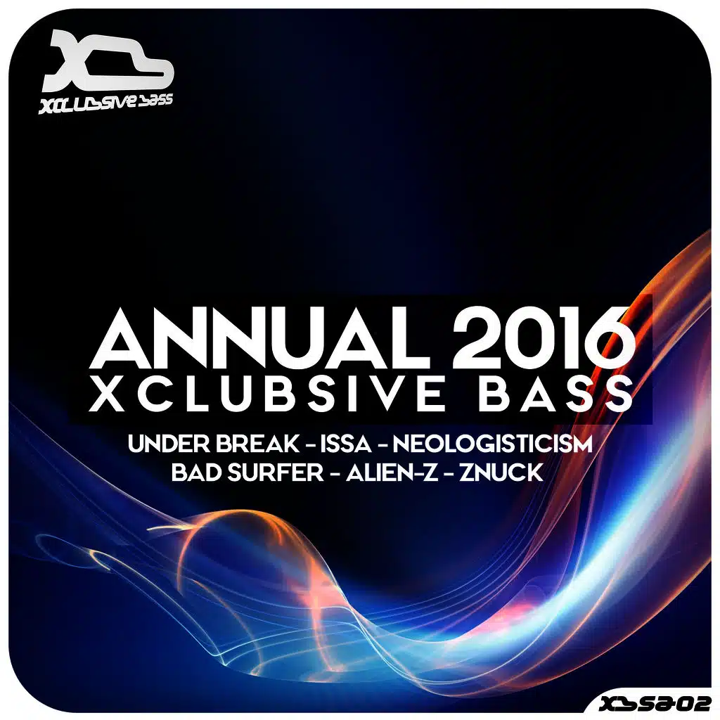 Xclubsive Bass - Annual 2016