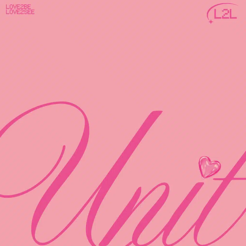 <UNIT> L2L PRE-DEBUT