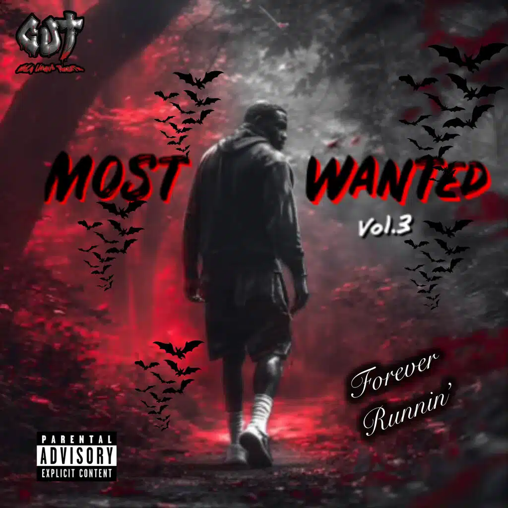 Most Wanted 3: Forever Running