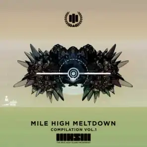Mile High Meltdown Compilation, Vol. 1