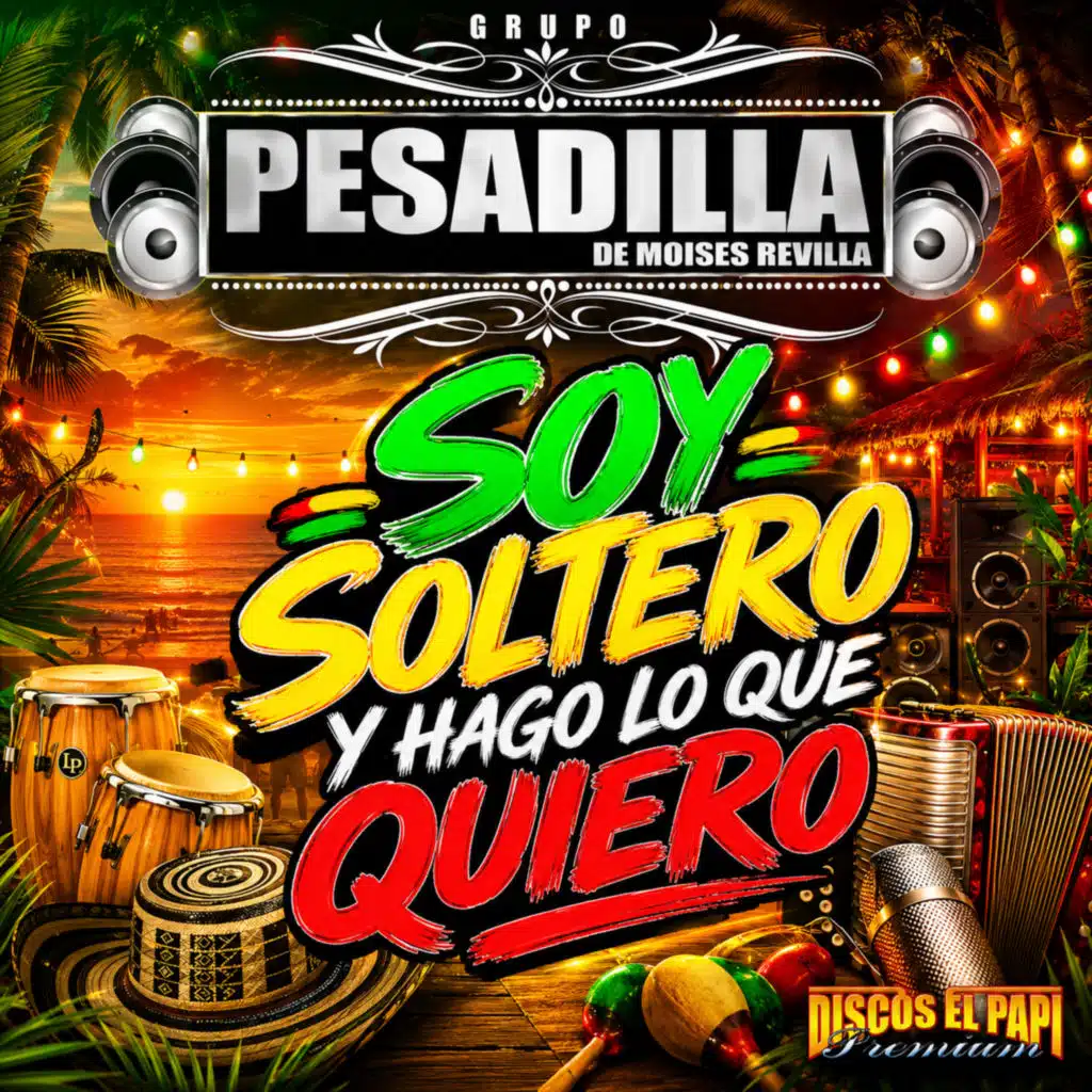 Soy Soltero y Hago Lo Que Quiero